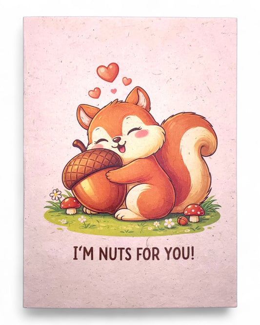 Nuts For You Greeting Card
